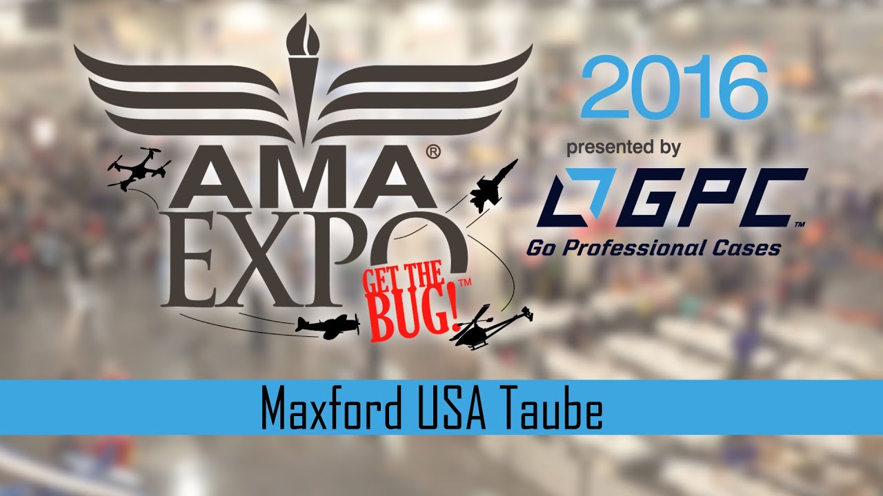 Maxford USA Taube - AMA Expo 2016