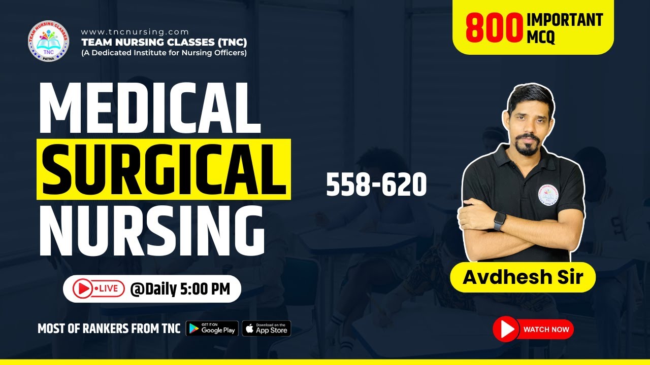 MSN 800 Most Important MCQ  (558-620 ) For NORCET 7.0  ||  Live Session Only | |  By Avdhesh sir