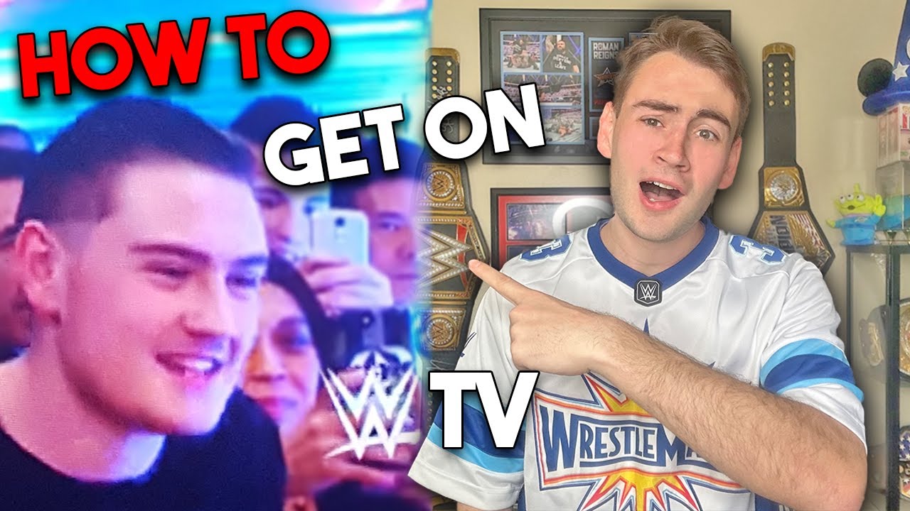 The Ultimate Guide to Getting on WWE TV! | Tips & Tricks!
