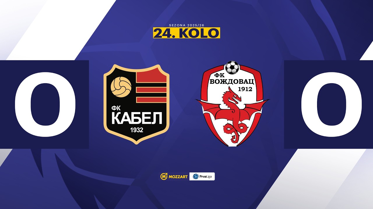 MBPLS 2025/26 - 24.Kolo: KABEL – VOŽDOVAC 0:0