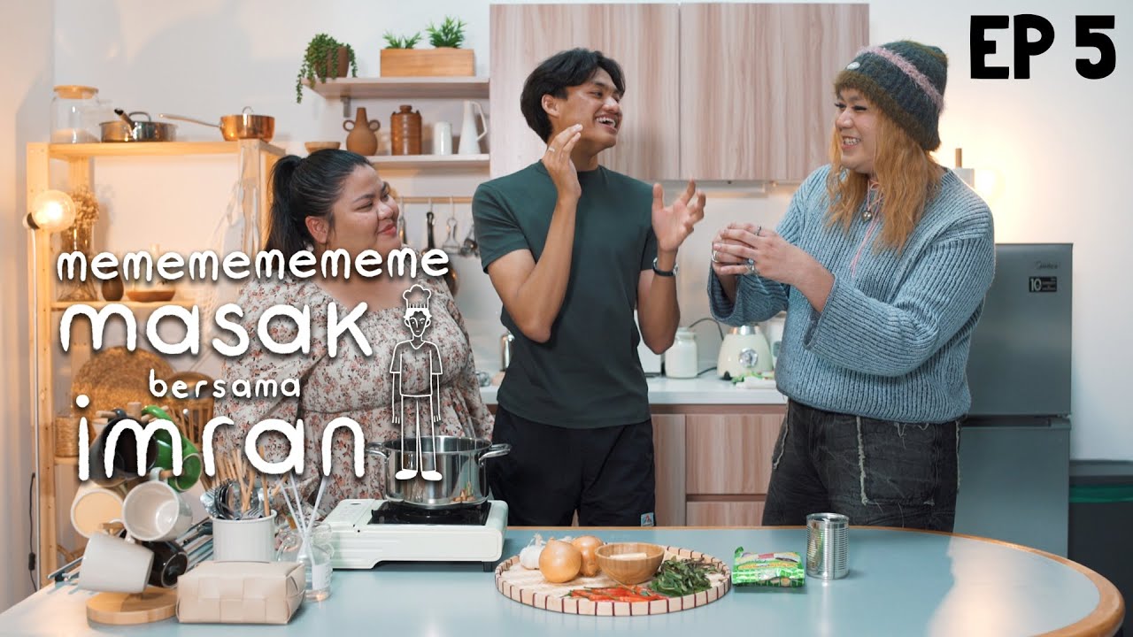 MEMEMEMEMEMEMASAK BERSAMA Imran Eps 5 ft Daisy & Abby : Mantou with Butterclam