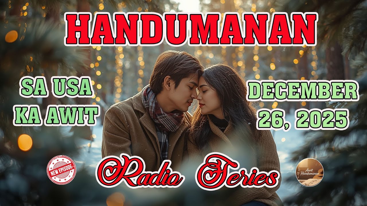 [NEW UPLOADED EPISODE] Handumanan sa Usa Ka awit. | DECEMBER 26, 2025 #awithandumanan