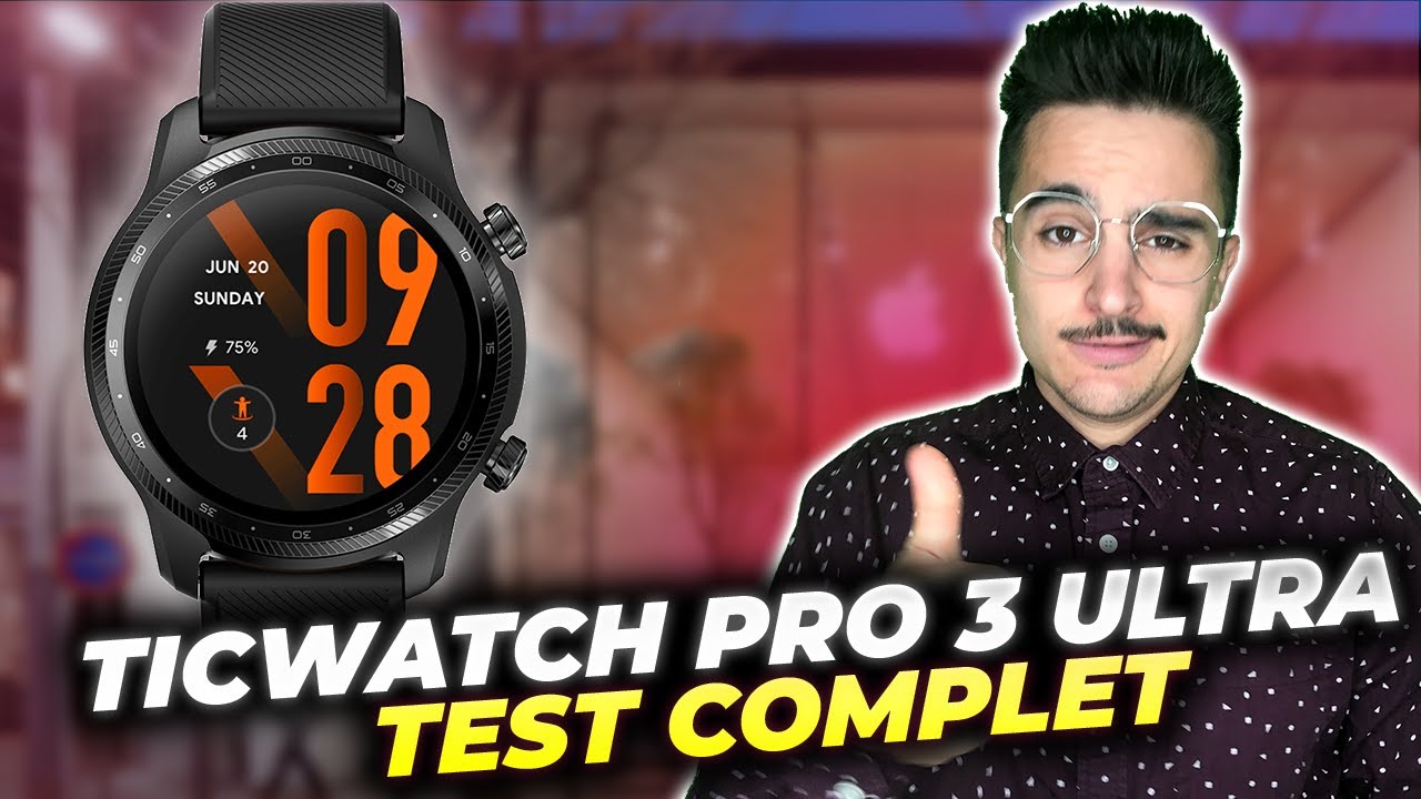 TICWATCH PRO 3 ULTRA : Test complet de la montre à deux écrans ULTRA ⌚⚡⌚ Meilleure smartwatch 2021 ?