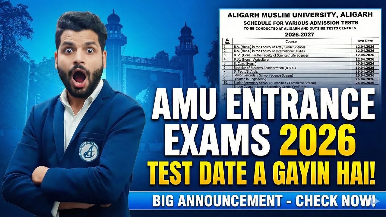 AMU Admission Test Schedule 2026&ndash;27-Aligarh Muslim University Entrance Exam Dates #amuadmission2026