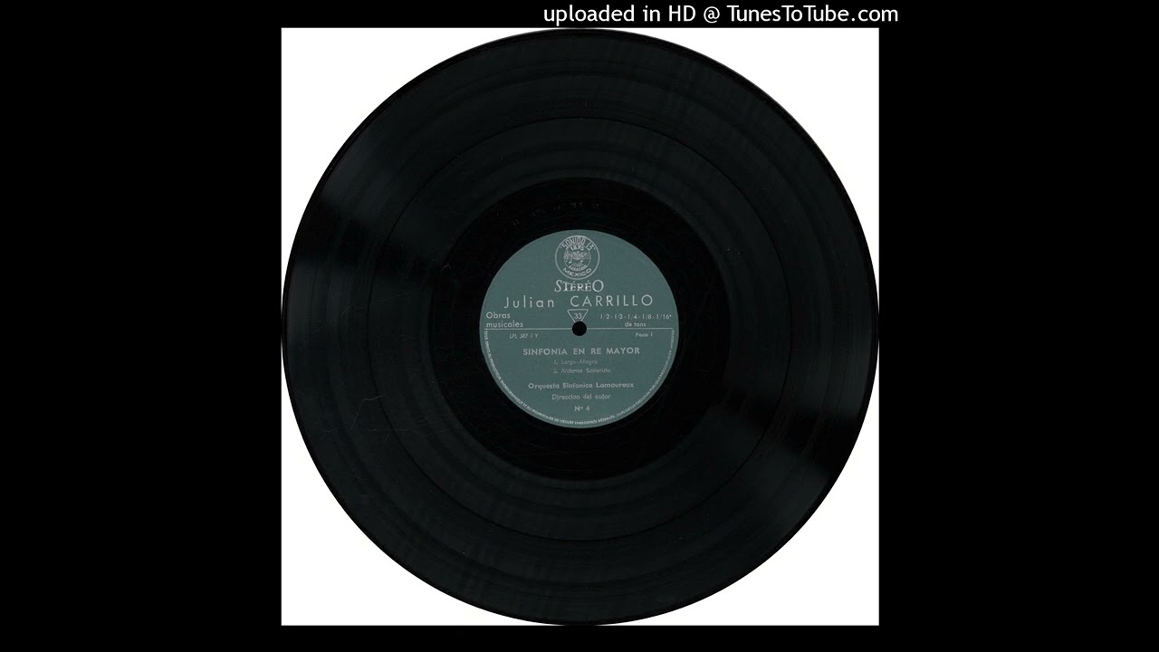 LP - Obras Musicales de Julián Carrillo - 07.01. Sinfonia En Re Mayor, Largo-Allegro