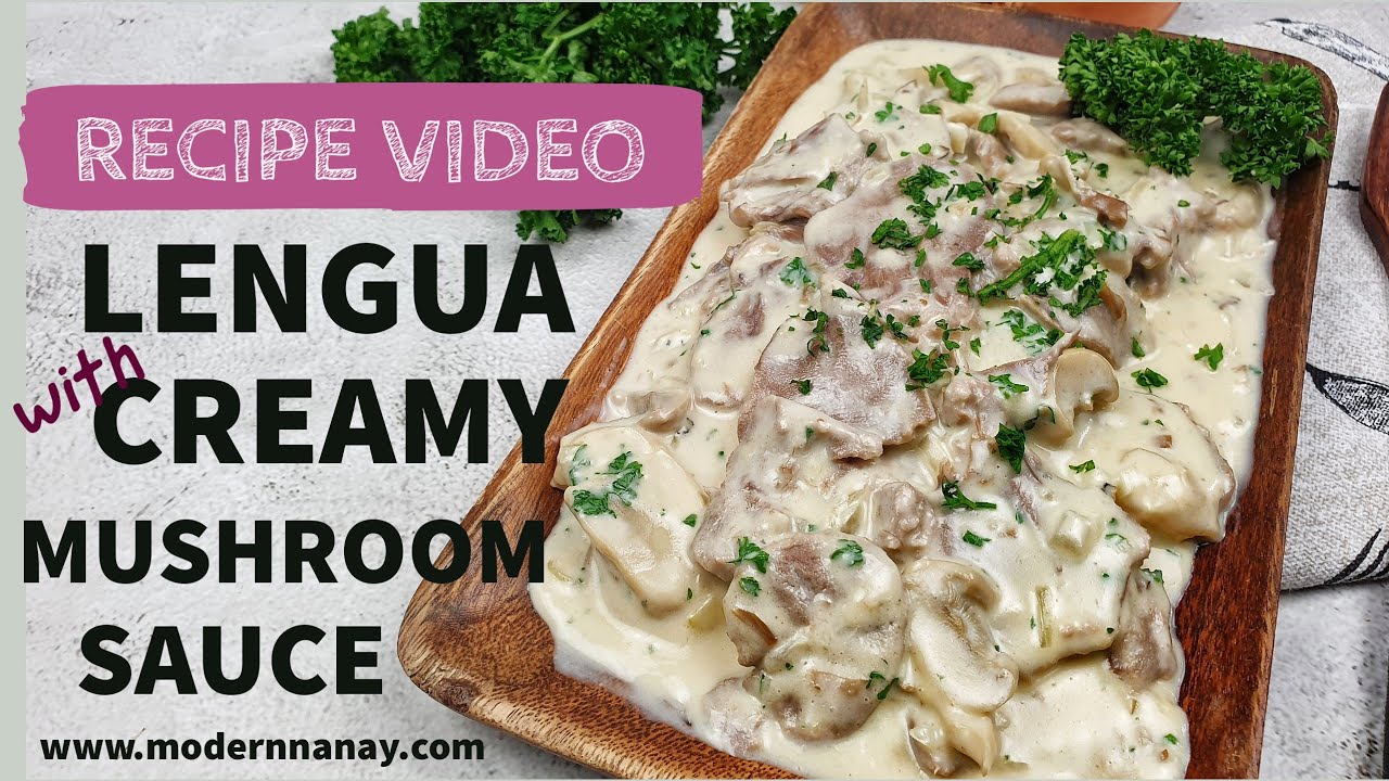 LENGUA WITH CREAMY MUSHROOM SAUCE | QUICK AND EASY RECIPE