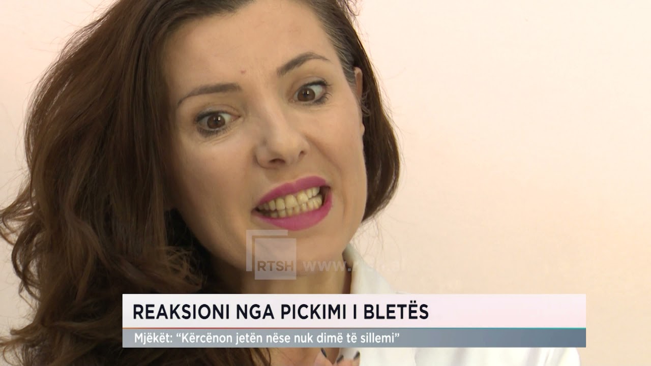 REAKSIONI NGA PICKIMI I BLETËS