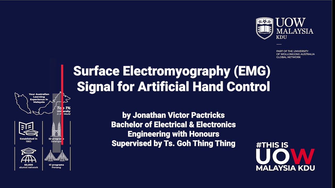 Surface Electromyography (EMG) Signal for Artificial Hand Control