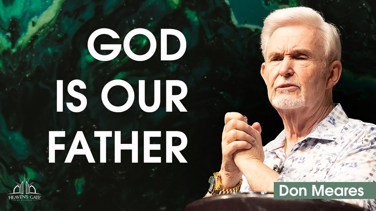 God is Our Father | Don Meares