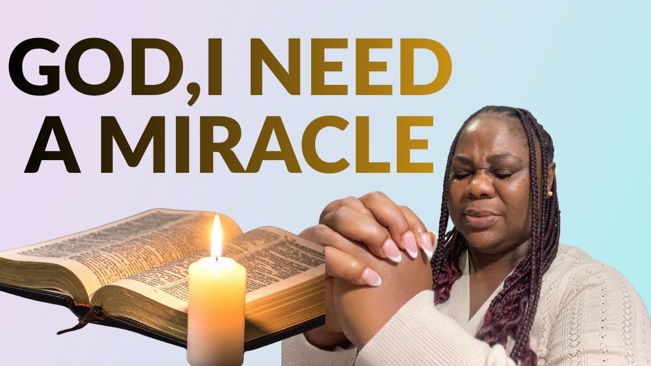 LORD DO A MIRACLE IN MY LIFE TODAY |. MORNING DECLARATIONS