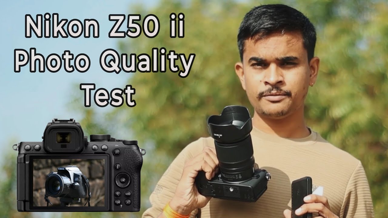 Nikon Z50 Mark 2 Photo Quality Test | best for Wedding, Street Photography, Wildlife, YouTube #facts