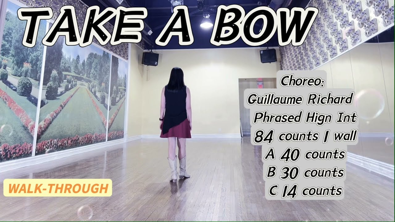 TAKE A BOW Line Dance (WALK-THROUGH)