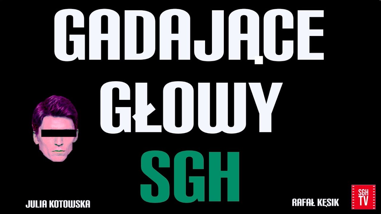 Gadające Głowy SGH