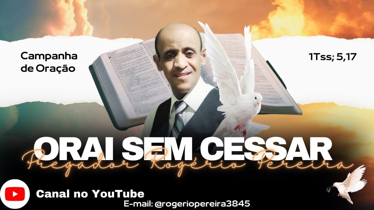 37 dia de Campanha de oração,Orai sem Cessar 🔥🔥