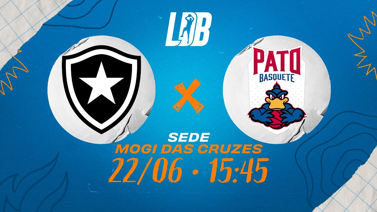 LDB 2026 | Botafogo x Pato Basquete | Sede Mogi das Cruzes | 22/06/26 | Ao vivo | 15:45