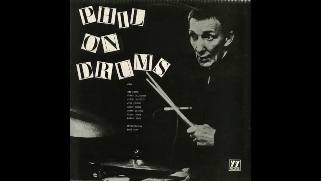 Phil Seamen - Phil On Drums (STEREO 1974) - 04 Just Squeeze Me (But Please Don't Tease Me)