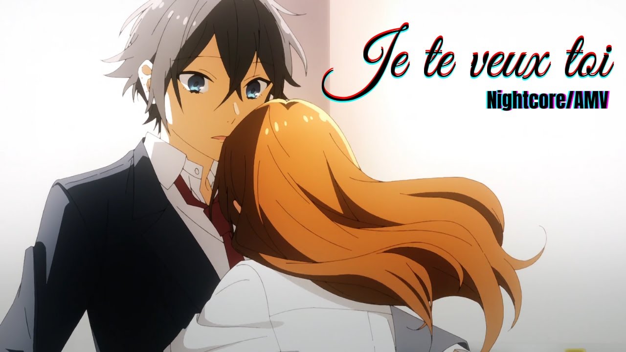 Je te veux toi-nightcore/AMV (lyrics)