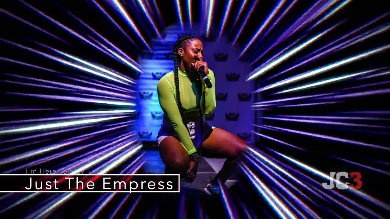 Just The Empress - I'm Here To Stay