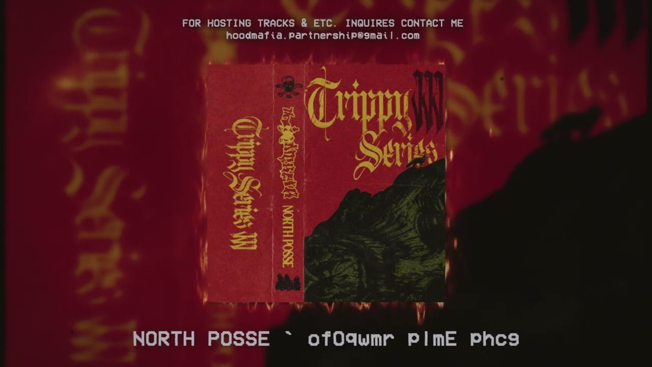 NORTH POSSE - TRIPPY SERIES III