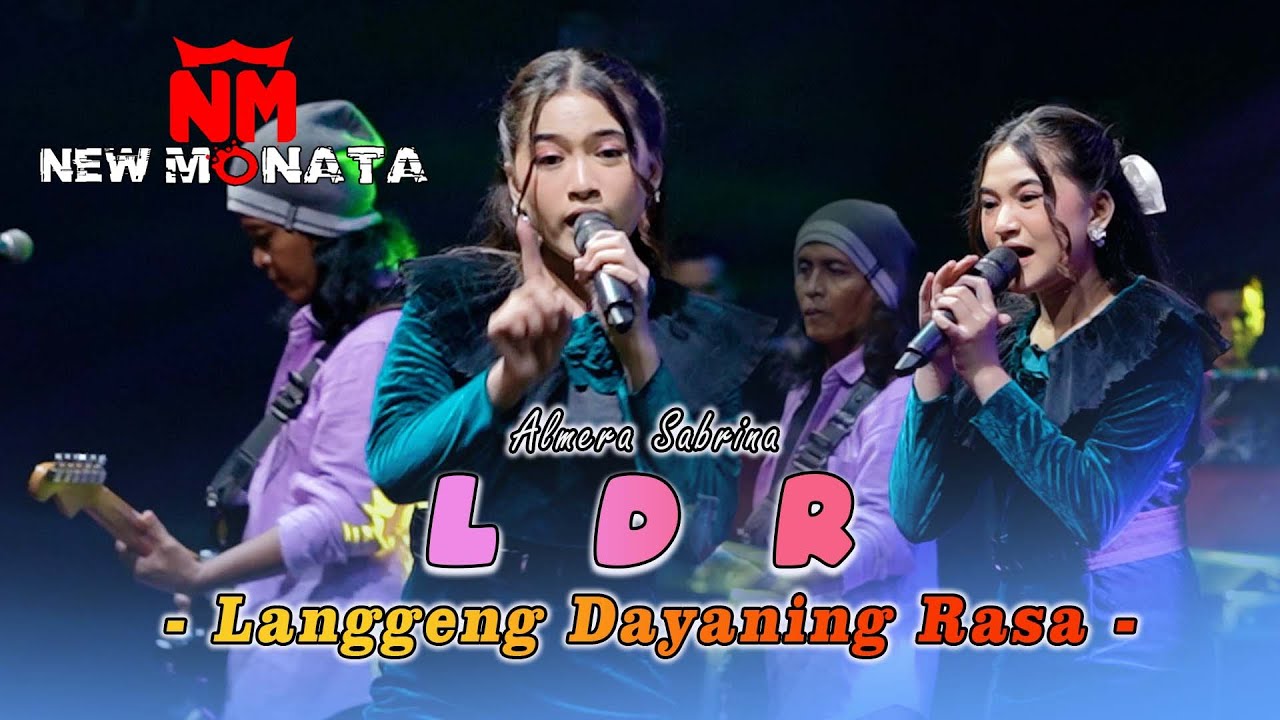 LDR '' Langgeng Dayaning Rasa '' - ALMERA SABRINA - New Monata ( Official Music Video )