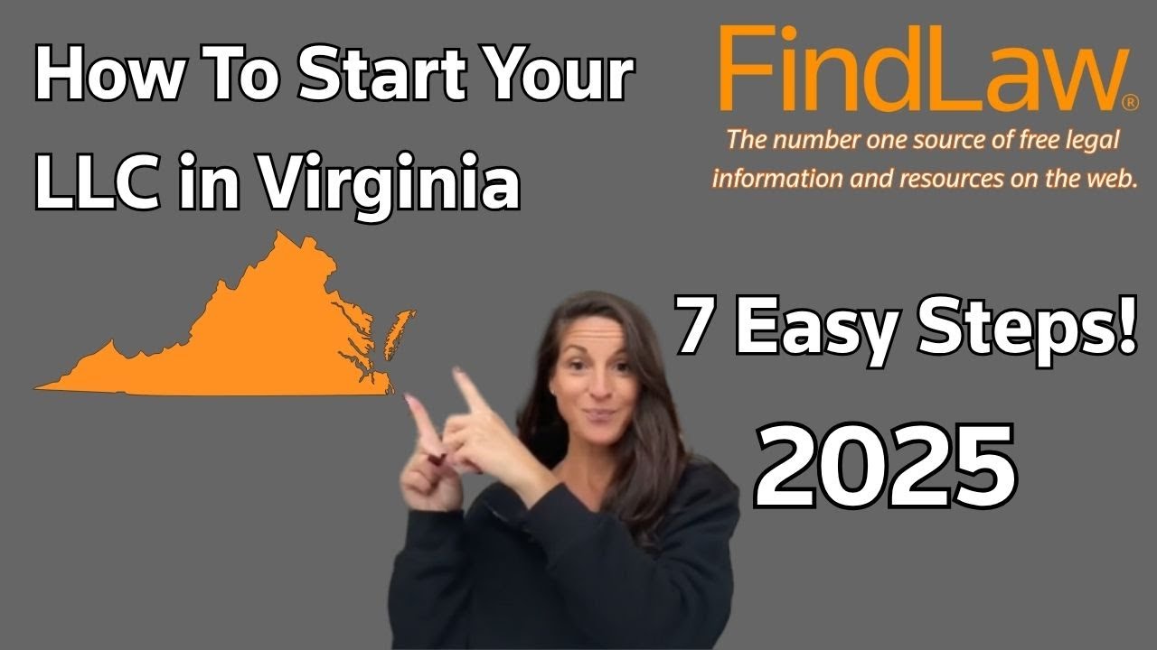 How To Start an LLC in Virginia in 7 Easy Steps