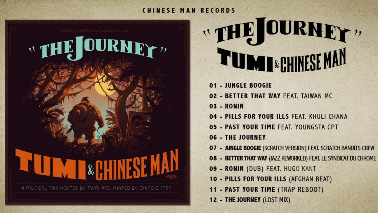 Chinese Man Ft. Tumi - The Journey (Full Album)