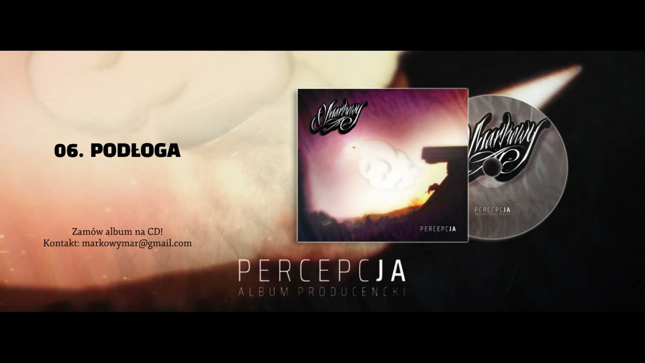 Markowy - 06. Podłoga (Percepcja - album producencki 2023)