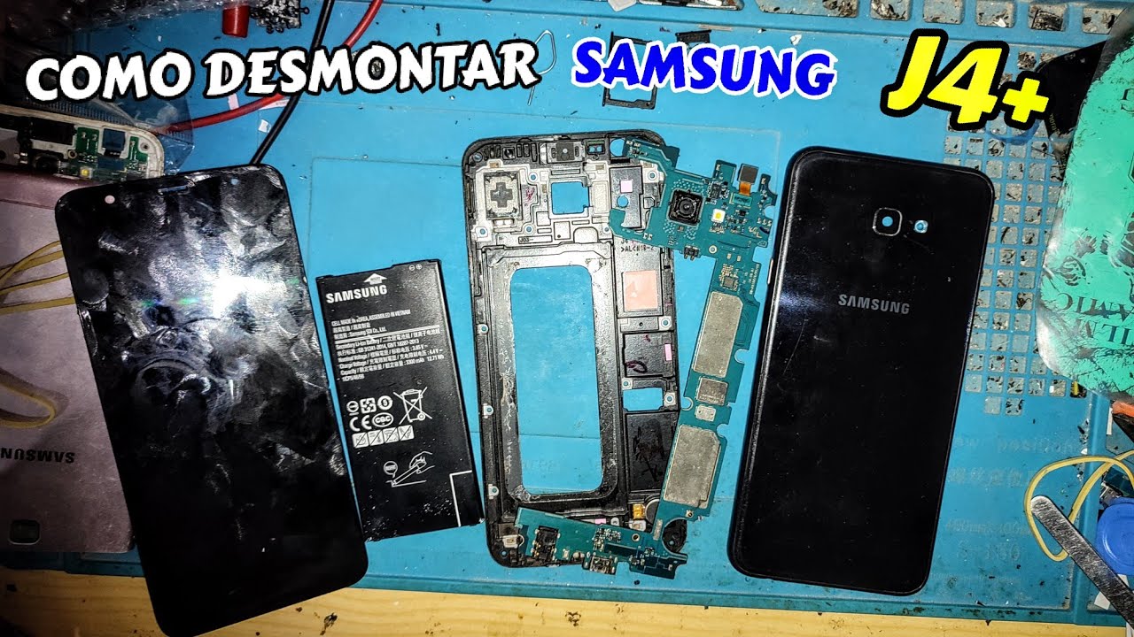 COMO ABRIR/DESMONTAR CELULAR SAMSUNG GALAXY J4+, J4 PLUS