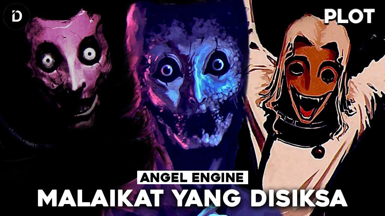 PLOT: Ketika Manusia Menghianati Malaikat | Angel Engine