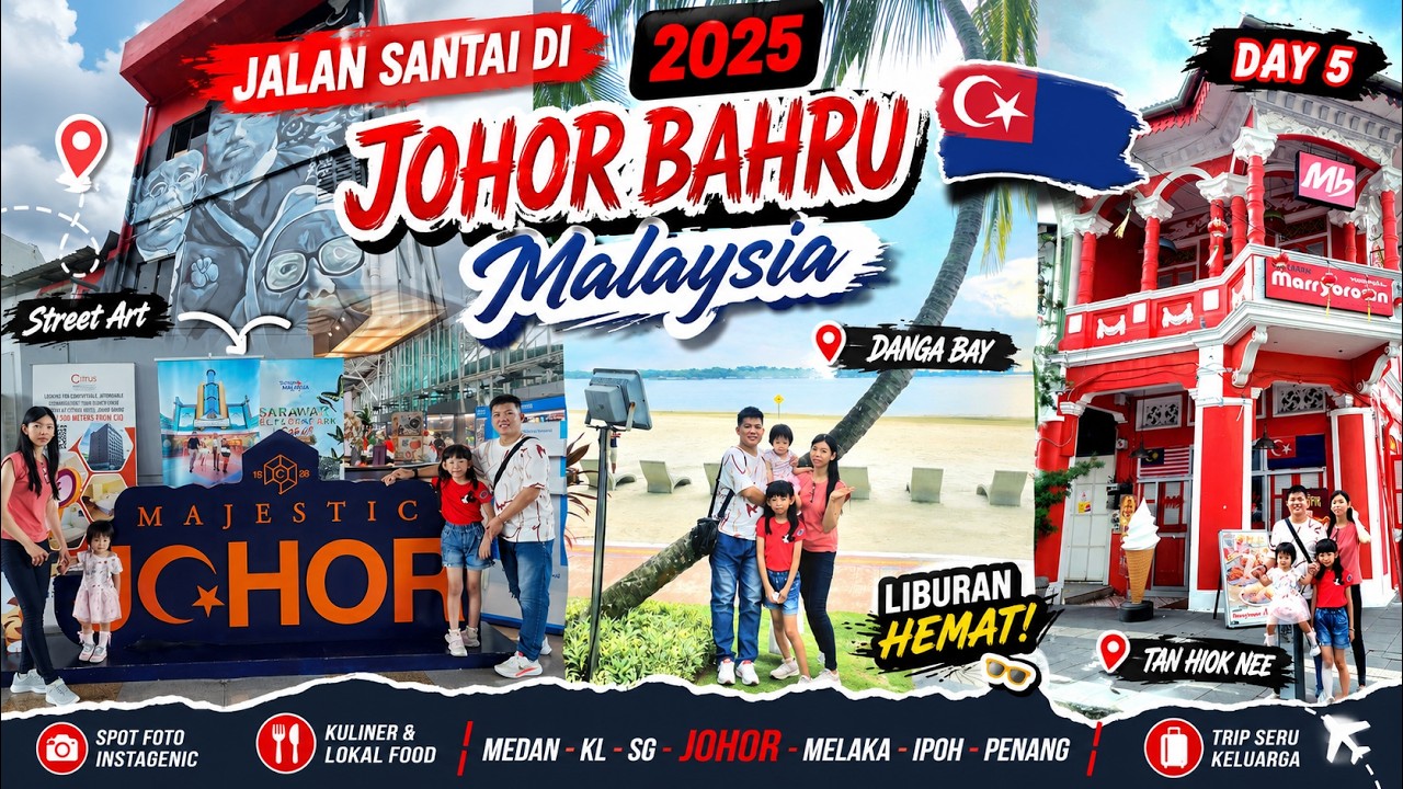 Jalan Ke RF Mall, JB City Square, Tan Hiok Nee, Wong Afok dan Danga Bay Johor 2025, day 5