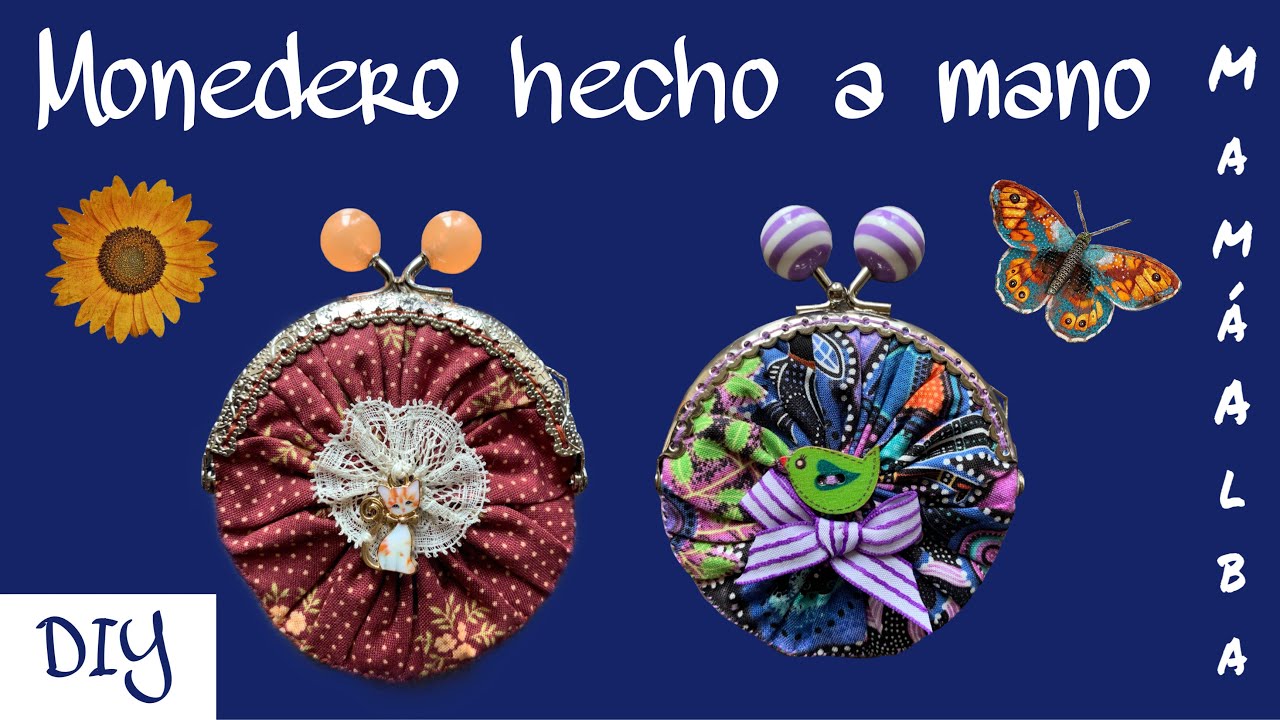 DIY | MONEDERO CON BOQUILLA COMPLETAMENTE A MANO | MAMÁ ALBA