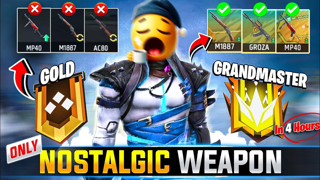 Gold To Grandmaster In 4 Hours Using Only Nostalgic Weapon In Garena Free Fire | 3 ELITE