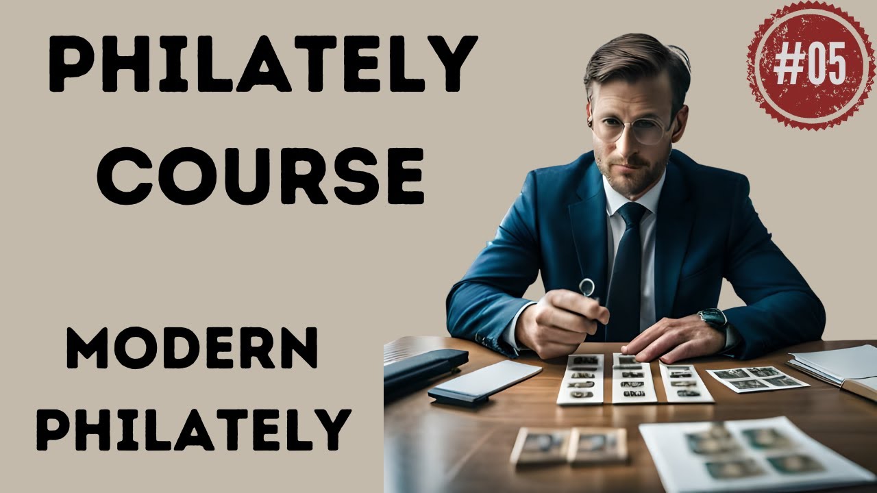 Modern Philately - Chapter 5 - PHILATELY COURSE From Pre Philately to Crypto Stamps
