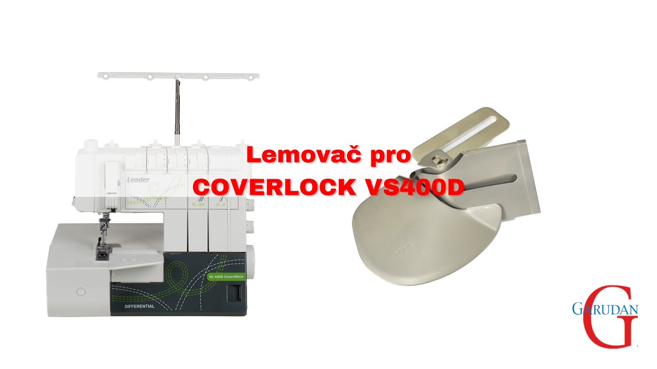 Lemovač pro domácí Coverlock Leader VS400D