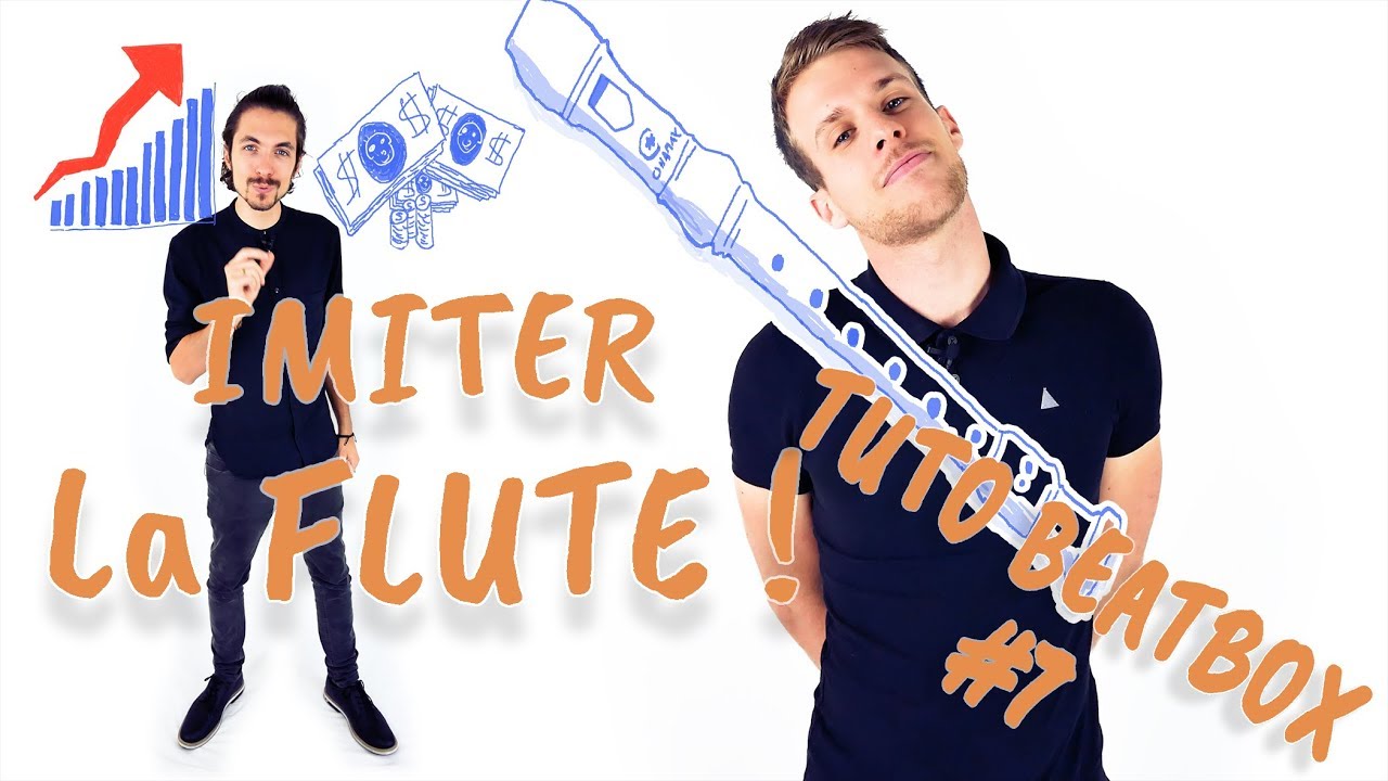 TUTO BEATBOX #7 - IMITER LE SON DE LA FLUTE !