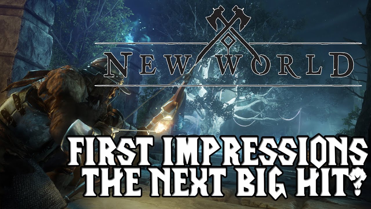 New World - First Impressions