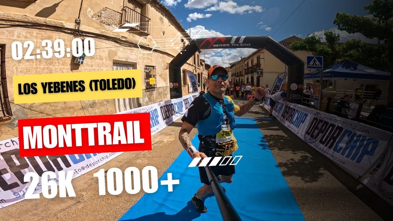 MONTTRAIL LOS YEBENES 2024 - 26K 1000+