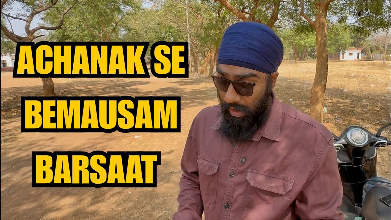 Achanak Se Bemausam Barsaat | Saganjot Singh|  #Mahasamund #Vlog #Baarish #barsaat 