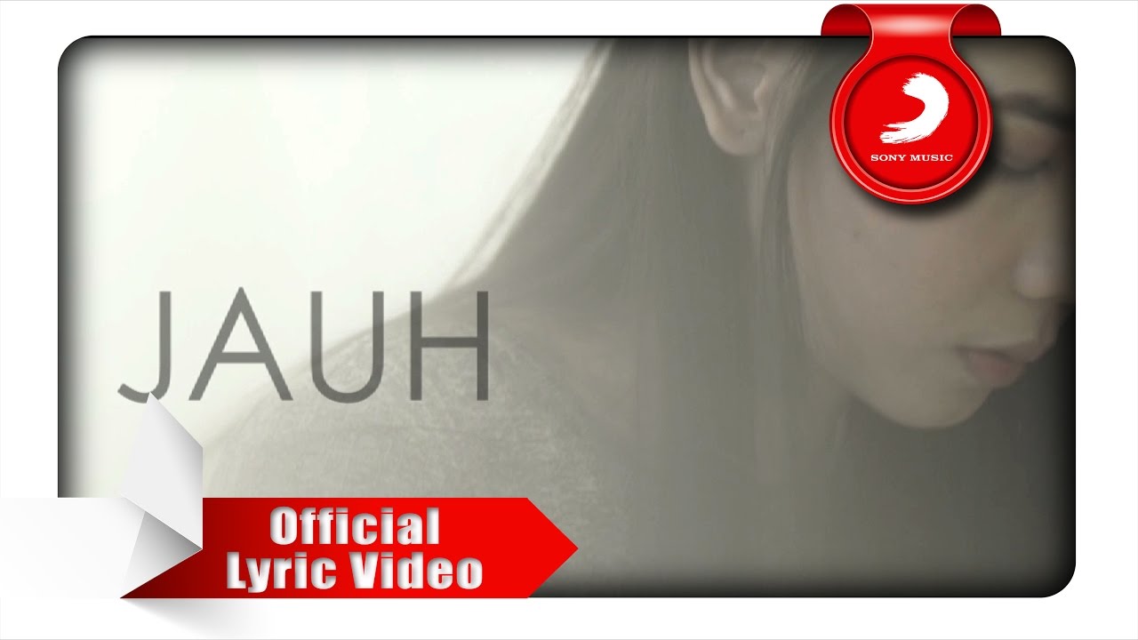 Nadya Fatira - Jauh [Official Lyric Video]