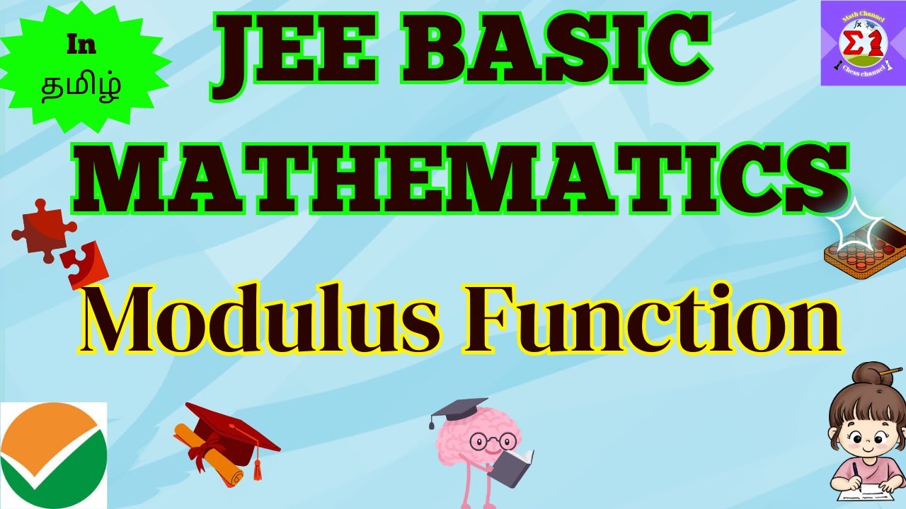 JEE Basic Mathematics | Modulus Function | One Shot in Tamil | Justin M.sc, B.Ed. #maths #jee #iit
