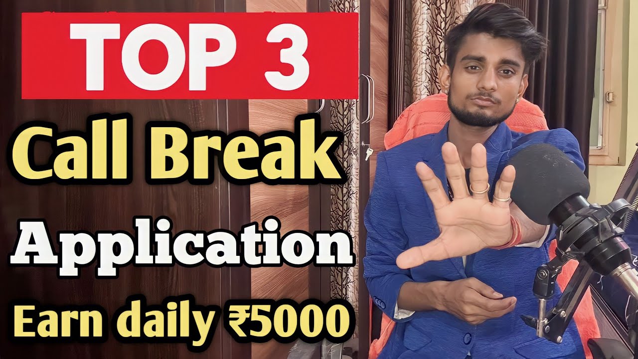 Top 3 Call break earning app | call break se paise kaise kamaye | Earn daily 5000 | Best Earning app