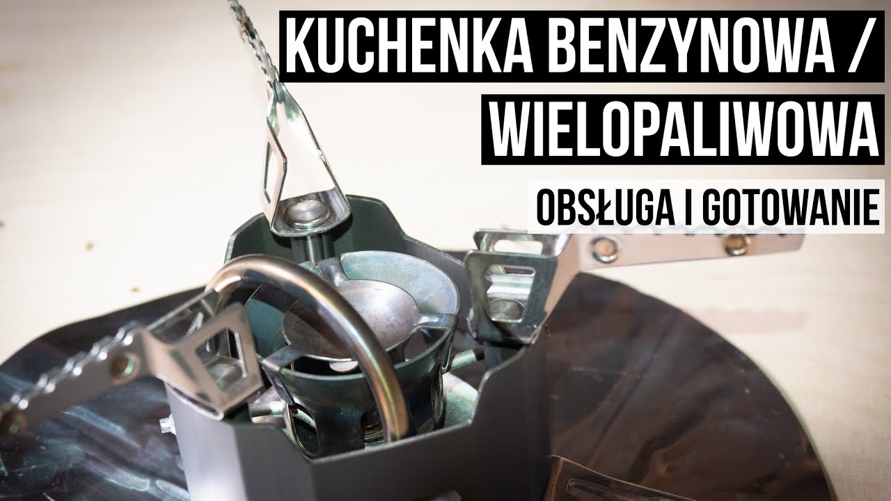 #017. Kuchenka benzynowa / wielopaliwowa. Obsługa i gotowanie - MSR XGK