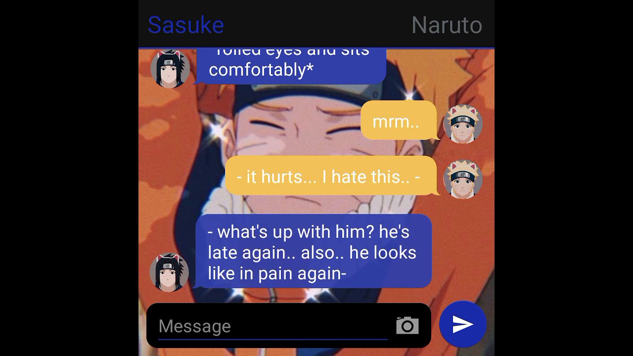 🖤Depressed Naruto Sasunaru Texting Story ep. 1🖤