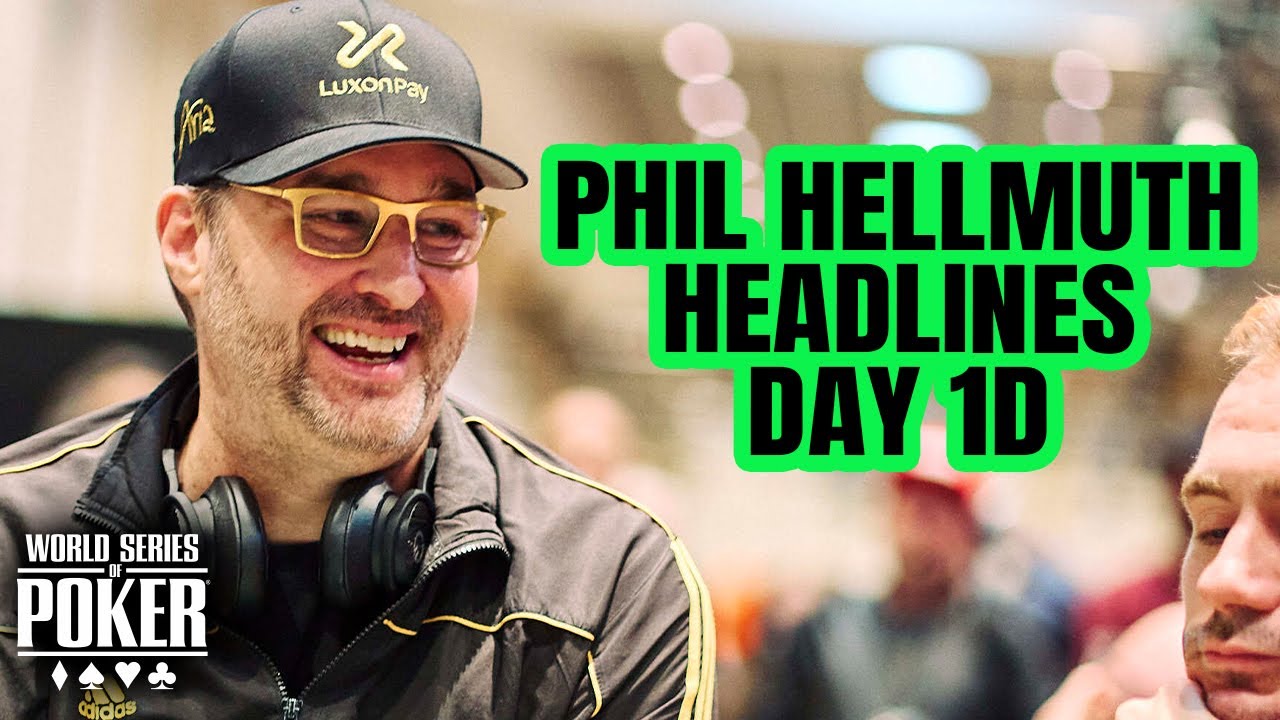 World Series of Poker Main Event 2023 | Day 1d with Phil Hellmuth