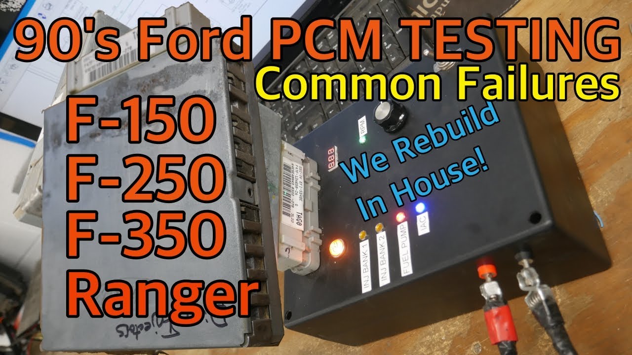 90's Ford F150 F250 F350 Ranger Truck OBD1 ECM PCM Engine Computer Testing Common Symptoms & Failure