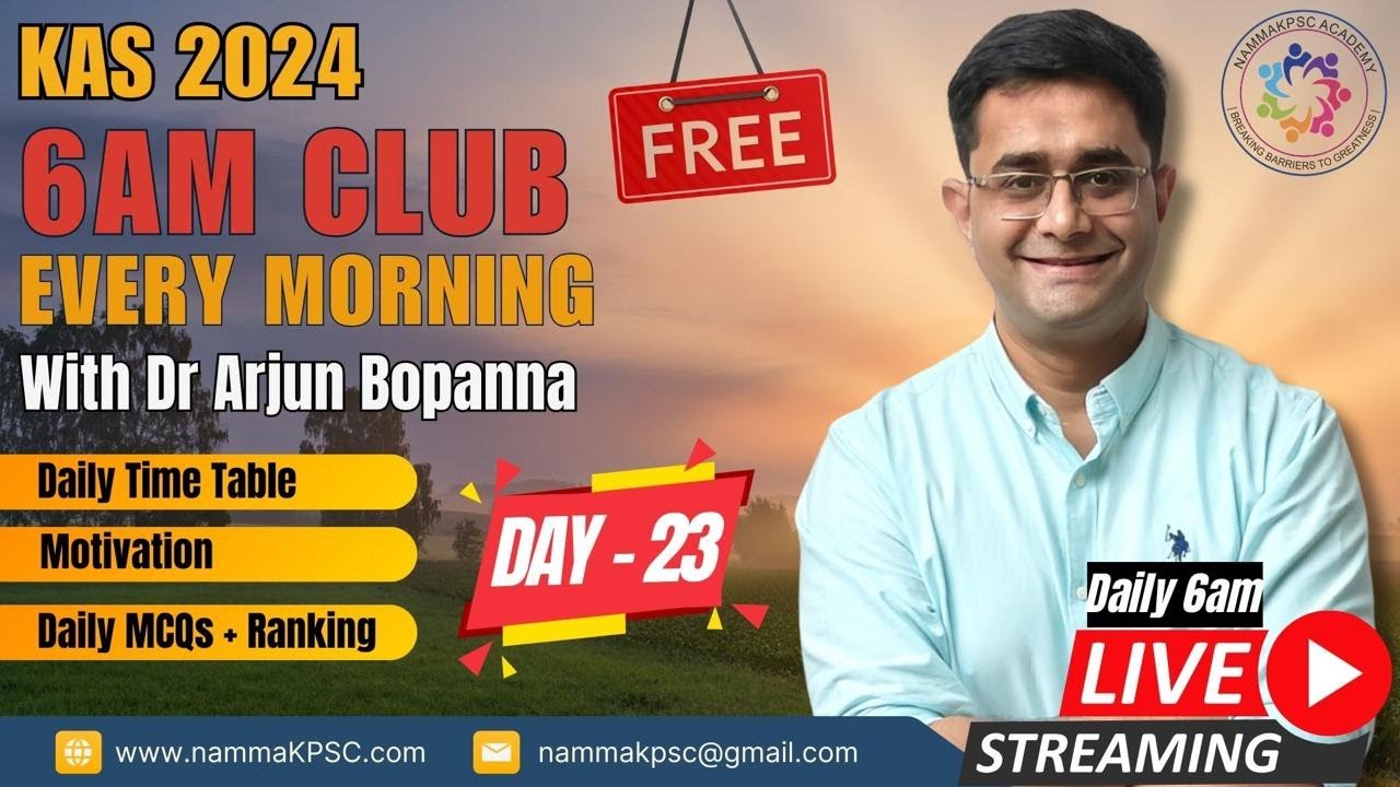 [Day 23] KAS 6AM club with Dr Arjun Bopanna I Your Daily Guide to Success #kpsc #prelims #nammakpsc