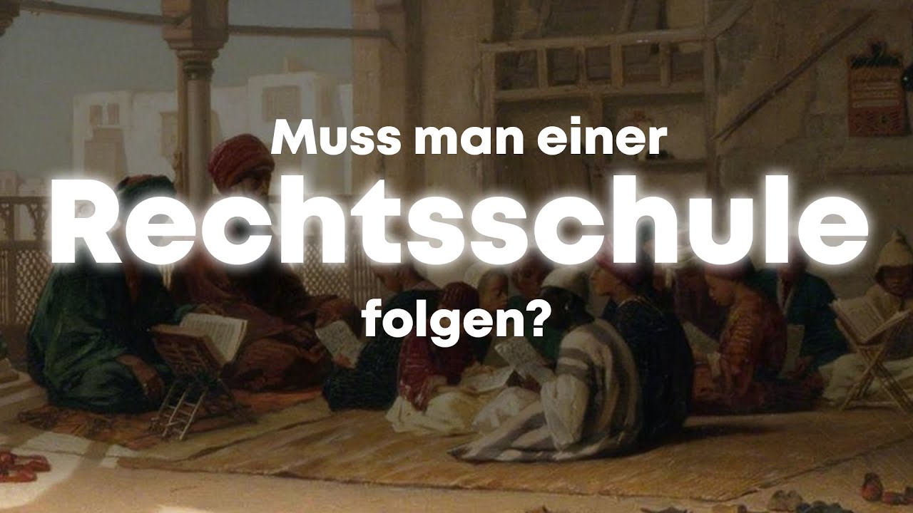 Was sind Rechtsschulen? Muss man einer folgen? | Ibrahim Yilmaz
