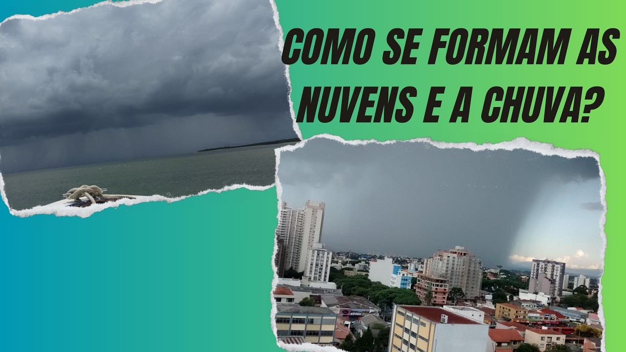 HD #3 | Como se formam as nuvens e a chuva