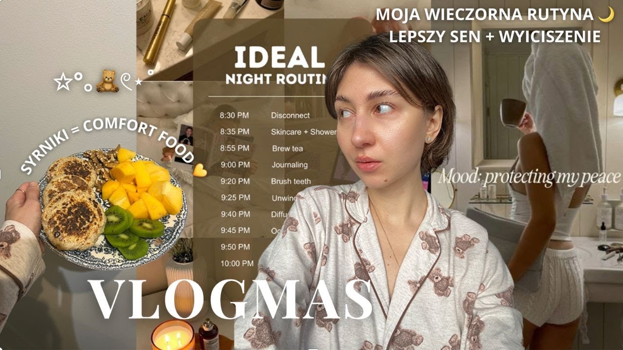 VLOGMAS 7: Wieczorna rutyna na lepszy sen 🌙 + pyszne syrniki *idealny comfort food🧸ɞ˚‧｡⋆