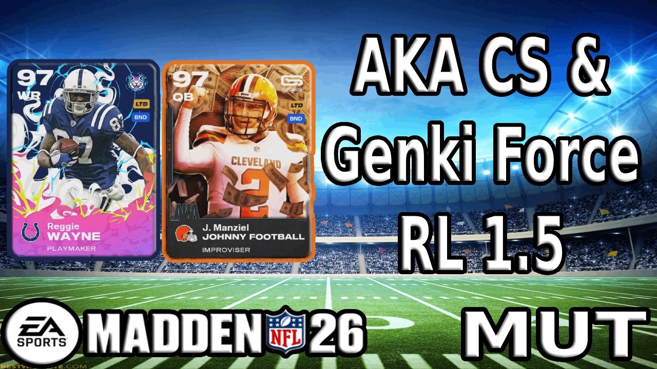 AKA Collectors Series and Genki Force RL 1.5 (Madden 26 MUT)